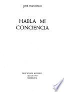 Habla mi conciencia