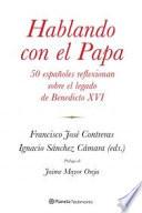 Hablando con el Papa