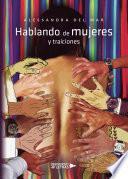 Hablando de mujeres y traiciones