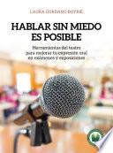 Hablar sin miedo es posible