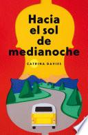 Hacia el sol de medianoche