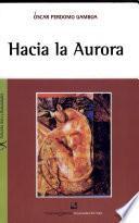 Hacia la Aurora