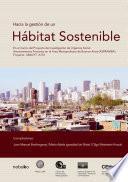 Hacia la gestión de un hábitat sostenible