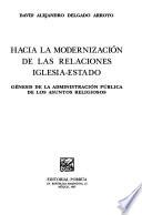 Hacia la modernización de la relaciones Iglesia-Estado
