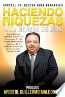 Haciendo Riquezas a la Manera de Dios