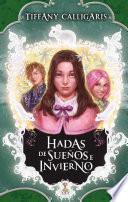 Hadas de sueños e invierno