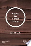 Hágase Rico Ciencia Creativa