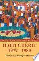 HAÏTI CHÉRIE 1979 - 1980