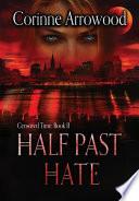 Half Past Hate