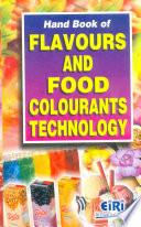 Hand Book Of Flavours & Food Colourants Technology