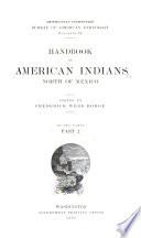 ... Handbook of American Indians North of Mexico: N-Z