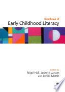Handbook of Early Childhood Literacy