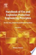 Handbook of Fire and Explosion Protection Engineering Principles