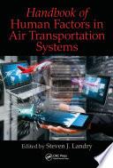 Handbook of Human Factors in Air Transportation Systems