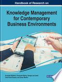 Handbook of Research on Knowledge Management for Contemporary Business Environments