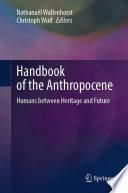 Handbook of the Anthropocene