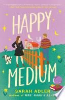 Happy Medium