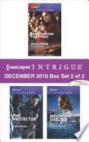 Harlequin Intrigue December 2016 - Box Set 2 of 2