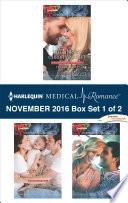 Harlequin Medical Romance November 2016 - Box Set 1 of 2