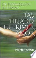 Has dejado tu Primer Amor