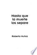 Hasta que la muerte los separe