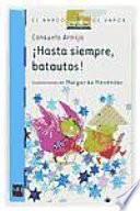 ¡Hasta siempre, batautos!