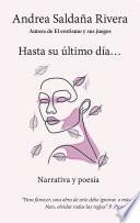 Hasta Su Último Día...