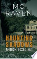 Haunting Shadows