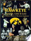 Hawkeye Legends, Lists and Lore