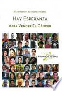 Hay esperanza III certamen de microrrelatos para Vencer el Cáncer