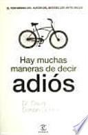Hay muchas maneras de decir adiós