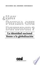 Hay patria que defender?