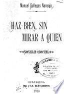 Haz bien, sin mirar a quien