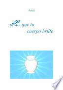 Haz que tu cuerpo brille