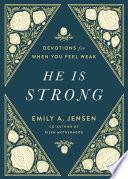 He Is Strong