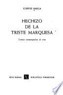 Hechizo de la triste marquesa