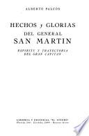 Hechos y glorias del general San Martín