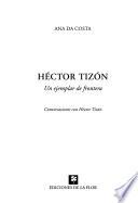 Héctor Tizón, un ejemplar de frontera