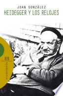 Heidegger y los relojes