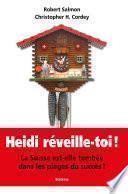 Heidi, réveille-toi !