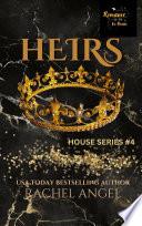 Heirs: A Contemporary RH New Adult College Dark Romance