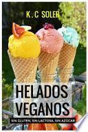 Helados Veganos ( Sin Gluten, Sin AZ