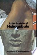 Heliogábalo o el anarquista coronado