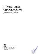 Hemos sido traicionados