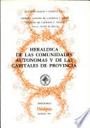 Heráldica de las Comunidades Autónomas y de las Capitales de Provincia