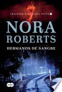 Hermanos de sangre (Trilogía Signo del Siete 1)