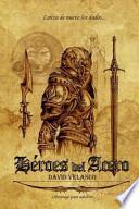 Héroes Del Acero