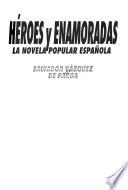 Héroes y enamoradas