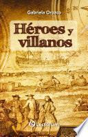 Héroes y Villanos