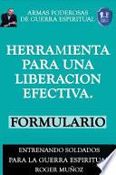 Herramienta Para Una Liberacion Efectiva. Formulario